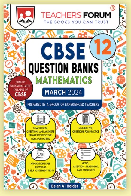 NCERT & CBSE Question Bank Class 12 Mathematics (For March 2024 Exam)